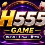 H555 Game Download